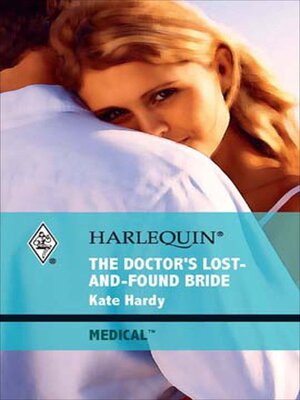 cover image of The Doctor's Lost-And-Found Bride